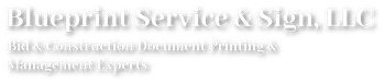 Blueprint Service and Sign LLC